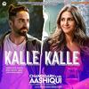 Kalle Kalle - Chandigarh Kare Aashiqui